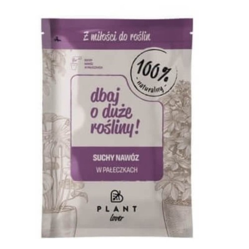 Dbaj o duże rośliny - 100% naturalny suchy nawóz w pałeczkach 40 g
